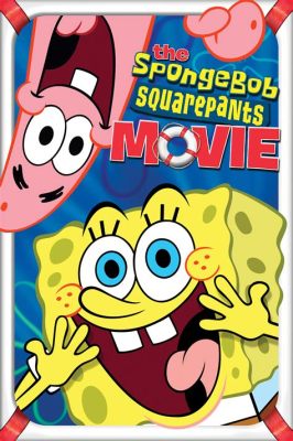 Where to Watch SpongeBob SquarePants Movie: A Journey Through Streaming Platforms and the Philosophy of Underwater Laughter